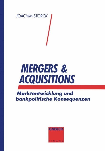 Joachim Storck - Mergers & Acquisitions, E-bok