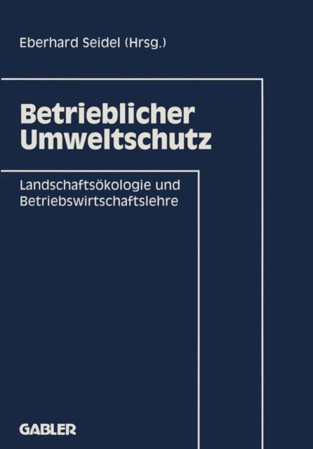 Eberhard Seidel - Betrieblicher Umweltschutz, E-bok