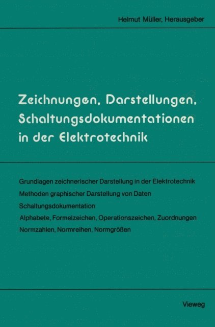 Helmut Muller - Zeichnungen, Darstellungen, Schaltungsdokumentationen in der Elektrotechnik, E-bok