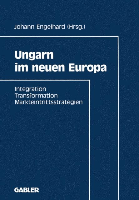 Johann Engelhard - Ungarn im neuen Europa, E-bok
