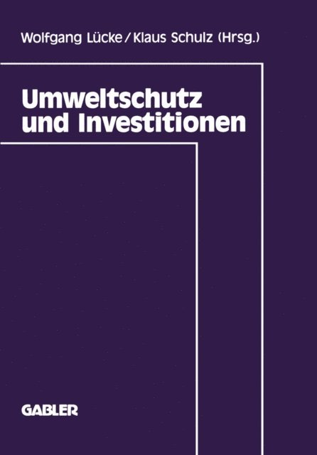 Wolfgang Lucke - Umweltschutz und Investitionen, E-bok
