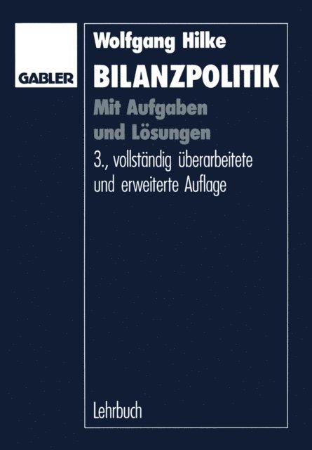 Wolfgang Hilke - Bilanzpolitik, E-bok