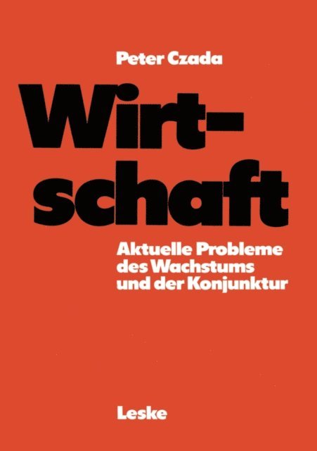 Peter Czada - Wirtschaft, E-bok