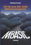 MBASIC-Wegweiser fÃ¼r Mikrocomputer unter CP/M und MS-DOS