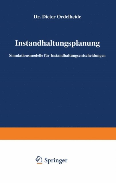 Dieter Ordelheide - Instandhaltungsplanung, E-bok