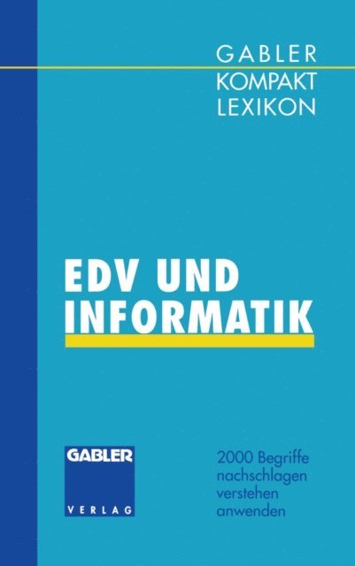 Manfred Braun - Gabler Kompakt Lexikon EDV undInformatik, E-bok