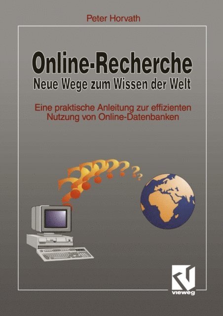 Peter Horvath - Online-Recherche Neue Wege zum Wissen der Welt, E-bok