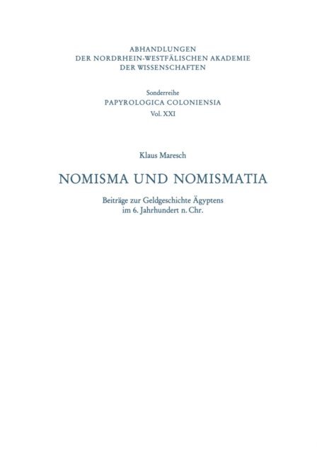 Klaus Maresch - Nomisma und Nomismatia, E-bok