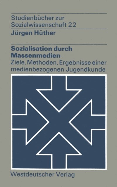 Jurgen Huther - Sozialisation durch Massenmedien, E-bok