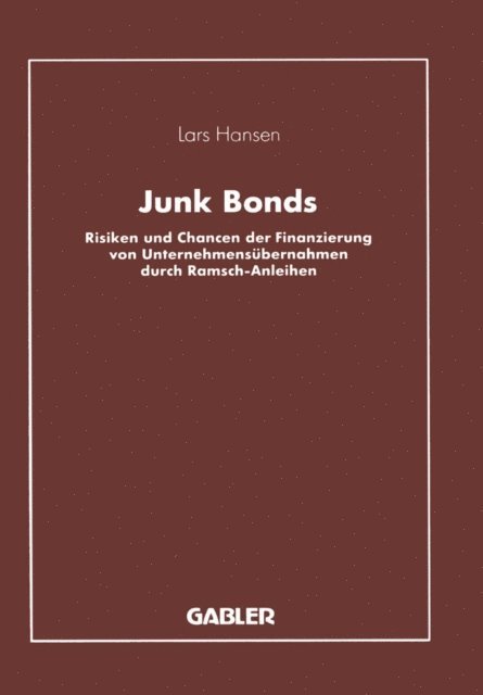 Lars Hansen - Junk Bonds, E-bok
