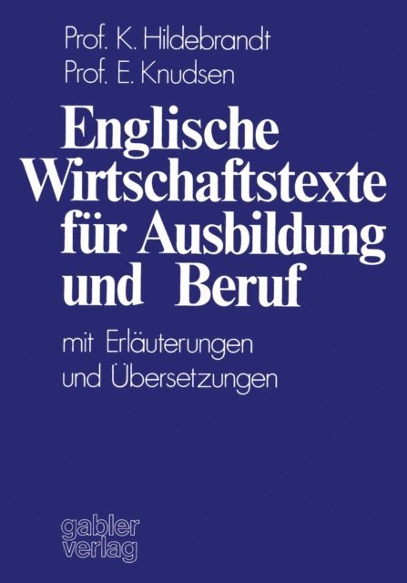 Karin Hildebrandt - Englische Wirtschaftstexte für Ausbildung und Beruf, E-bok