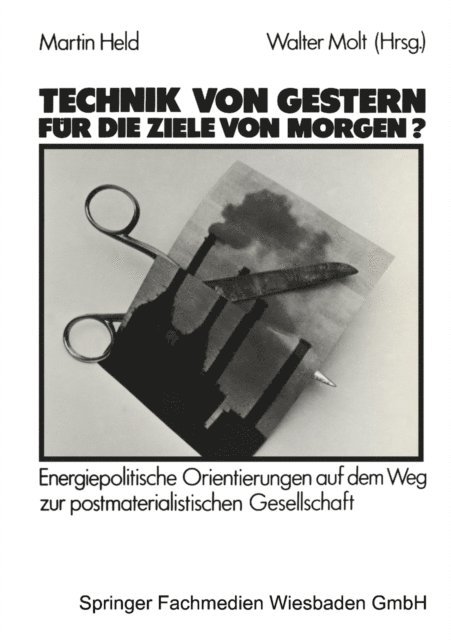 Martin Held - Technik von gestern für die Ziele von morgen?, E-bok