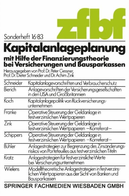 Peter Gessner - Kapitalanlageplanung mit Hilfe der Finanzierungstheorie bei Versicherungen und Bausparkassen, E-bok