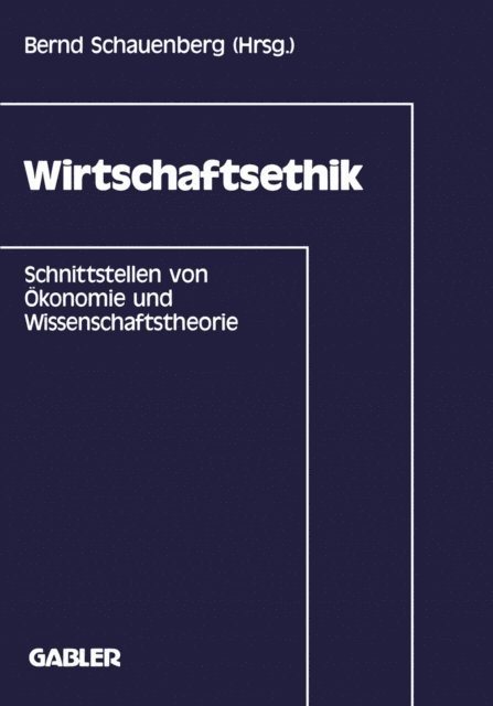 Bernd Schauenberg - Wirtschaftsethik, E-bok