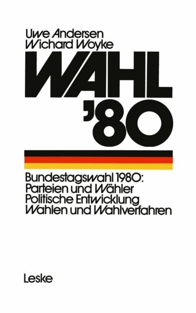 Wichard Woyke, Uwe Andersen - Wahl ’80, E-bok