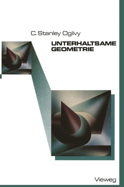 Charles Stanley Ogilvy - Unterhaltsame Geometrie, E-bok