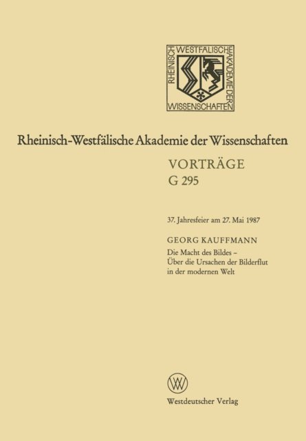 Georg Kauffmann - Rheinisch-Westfälische Akademie der Wissenchaften, E-bok
