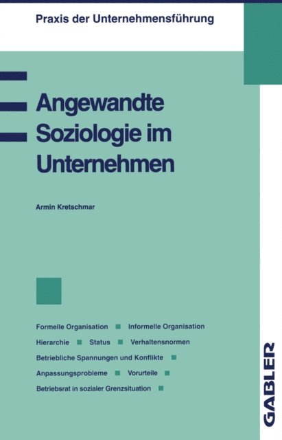 Armin Kretschmar - Angewandte Soziologie im Unternehmen, E-bok