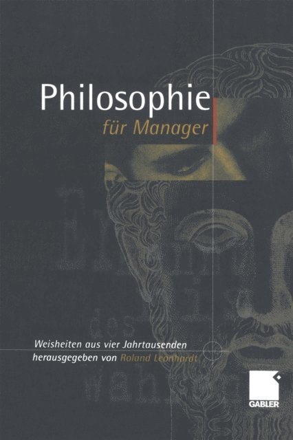 Roland Leonhardt - Philosophie für Manager, E-bok