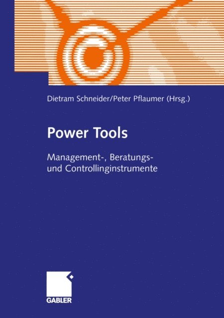 Peter Pflaumer, Dietram Schneider - Power Tools, E-bok
