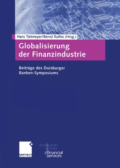 Bernd Rolfes, Hans Tietmeyer - Globalisierung der Finanzindustrie, E-bok