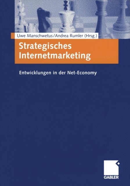 Andrea Rumler, Uwe Manschwetus - Strategisches Internetmarketing, E-bok
