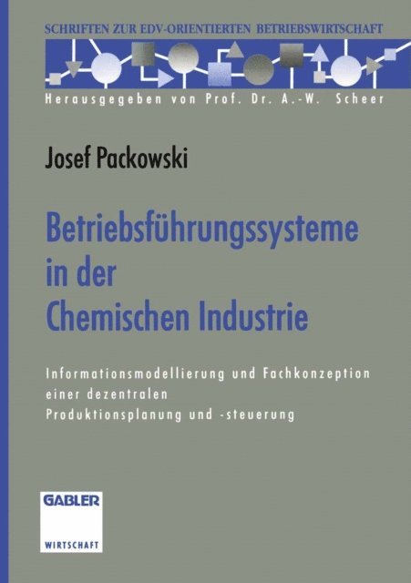 Josef Packowski - Betriebsführungssysteme in der Chemischen Industrie, E-bok
