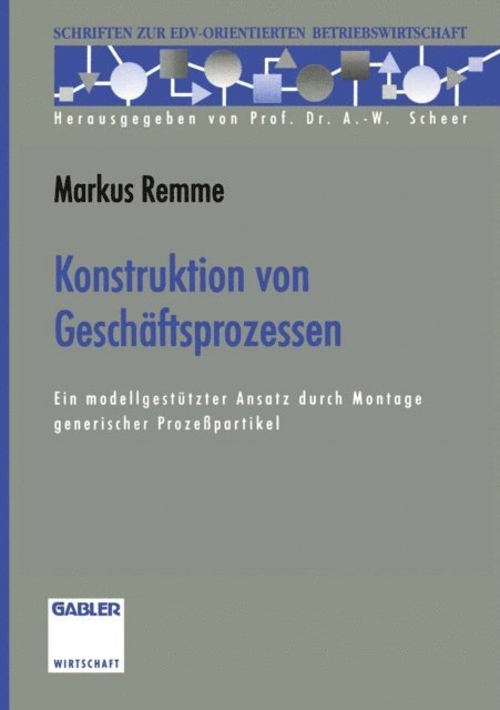 Markus Remme - Konstruktion von Geschäftsprozessen, E-bok