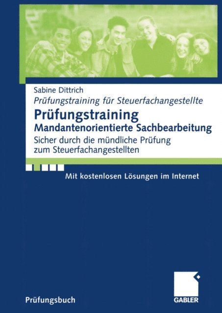 Sabine Dittrich - Prüfungstraining Mandantenorientierte Sachbearbeitung, E-bok