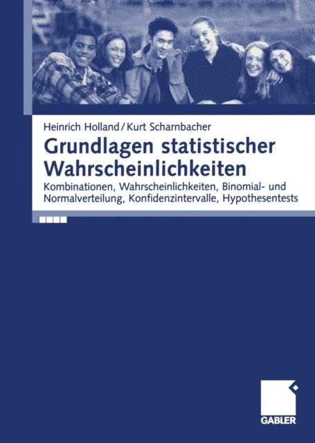 Heinrich Holland, Kurt Scharnbacher - Grundlagen statistischer Wahrscheinlichkeiten, E-bok