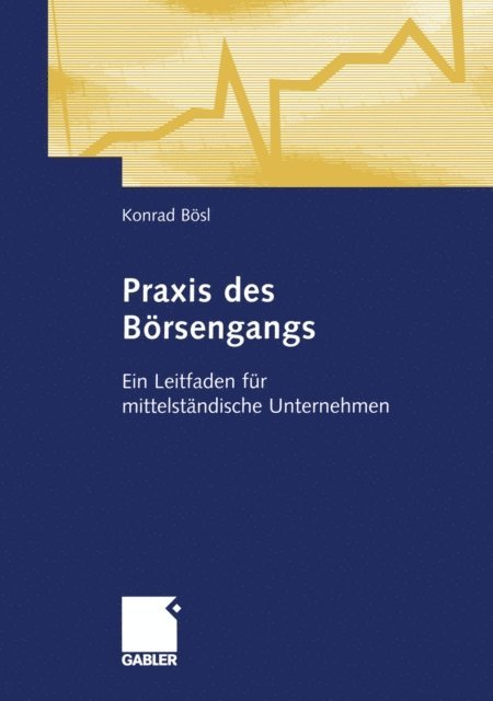 Konrad Bosl - Praxis des Börsengangs, E-bok