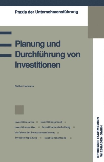 Diether Hofmann - Planung und Durchführung von Investitionen, E-bok