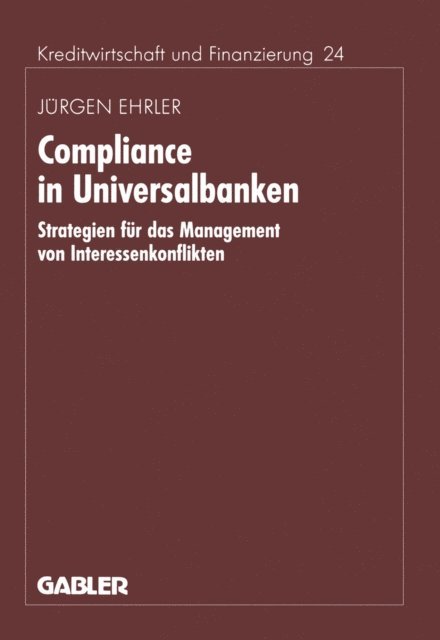 Jurgen Ehrler - Compliance in Universalbanken, E-bok