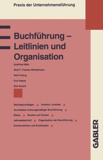 Wolf F. u.a. Fischer-Winkelmann - Buchführung — Leitlinien und Organisation, E-bok