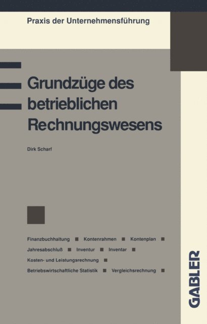 Dirk Scharf - Grundzüge des betrieblichen Rechnungswesens, E-bok