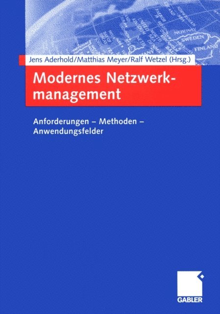 Ralf Wetzel, Matthias Rosenberger, Jens Aderhold - Modernes Netzwerkmanagement, E-bok