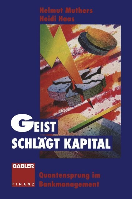 Heidi Haas, Helmut Muthers - Geist schlägt Kapital, E-bok