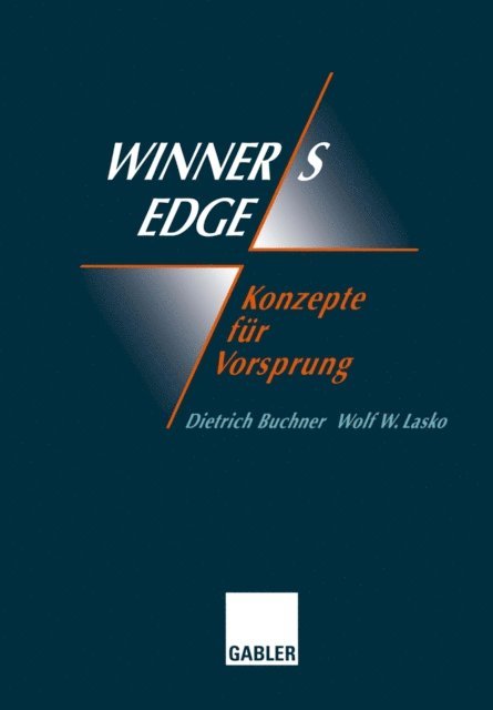 Wolf Lasko - Winner’s Edge — Konzepte für Vorsprung, E-bok