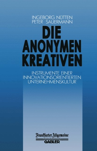 P. Sauermann - Die Anonymen Kreativen, E-bok