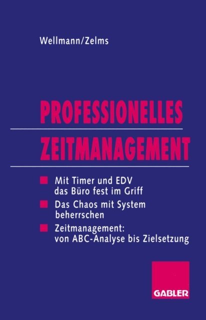 Regina Zelms - Professionelles Zeitmanagement, E-bok