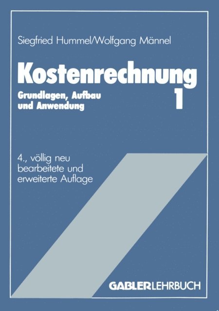 Wolfgang Mannel, Siegfried Hummel - Kostenrechnung 1, E-bok