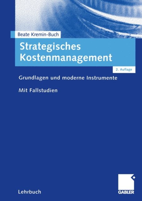 Beate Kremin-Buch - Strategisches Kostenmanagement, E-bok
