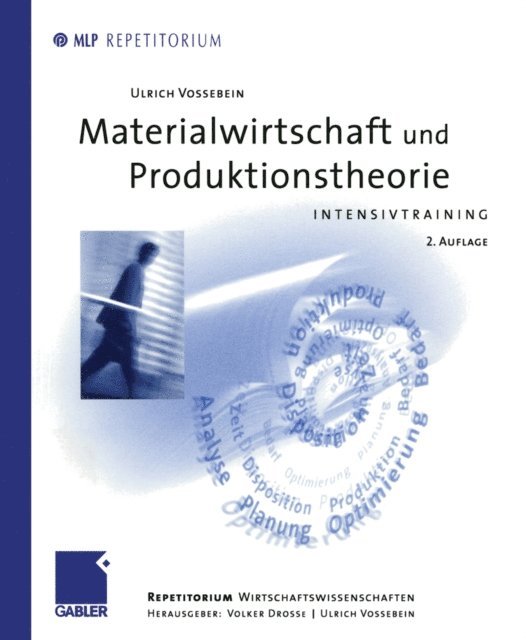 Ulrich Vossebein, Ulrich Vossebein, Volker Drosse - Materialwirtschaft und Produktionstheorie, E-bok