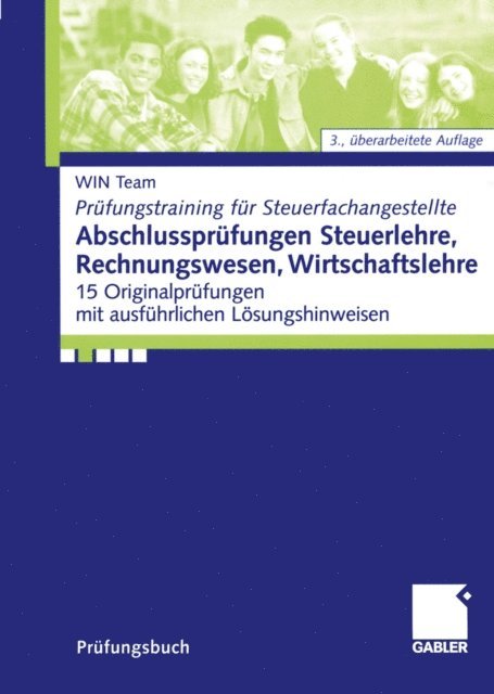 Lothar Simon, Christoph Raabe, WIN team - Abschlussprüfungen Steuerlehre, Rechnungswesen, Wirtschaftslehre, E-bok