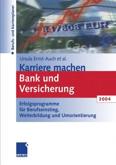 Ursula Ernst-Auch - Karriere machen Bank und Versicherung 2004, E-bok. Tillgänglighet: Lägg i varukorg