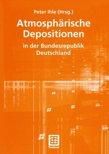 Peter Ihle - Atmosphärische Depositionen in der Bundesrepublik Deutschland, E-bok