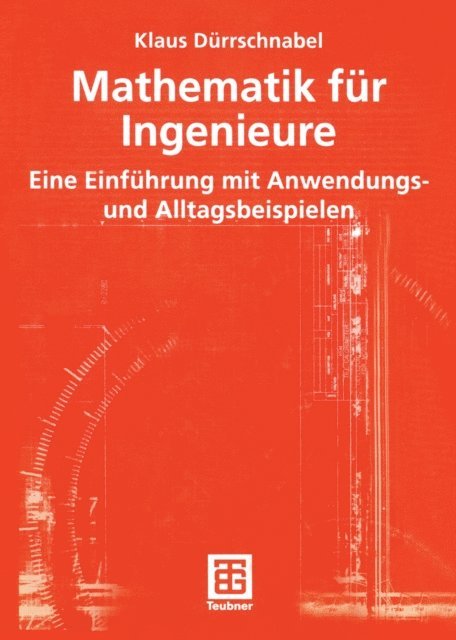 Klaus Durrschnabel - Mathematik für Ingenieure, E-bok