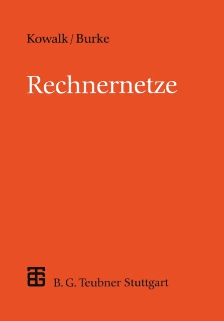 Manfred Burke - Rechnernetze, E-bok