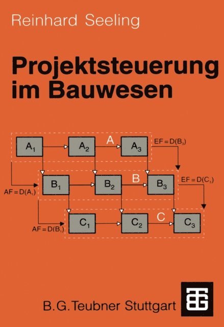 Reinhard Seeling - Projektsteuerung im Bauwesen, E-bok