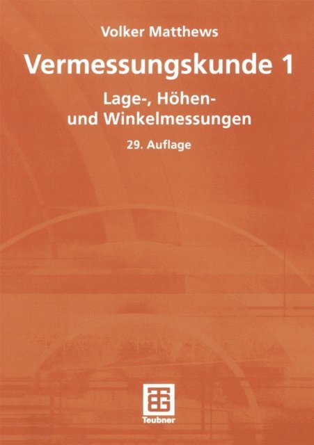 Volker Matthews - Vermessungskunde 1, E-bok